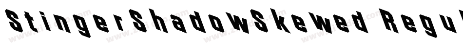 StingerShadowSkewed Regular字体转换